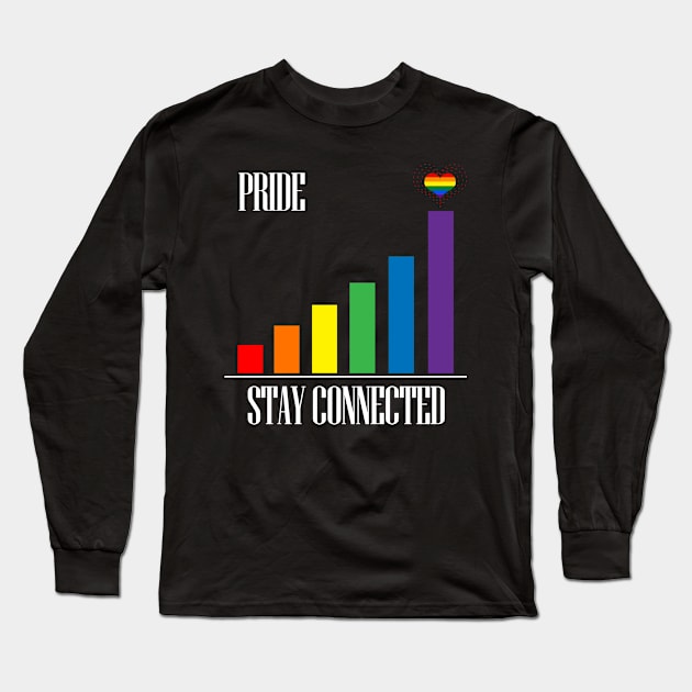 LGBT Gay Pride - Stay Connected Long Sleeve T-Shirt by gayprideandpassion